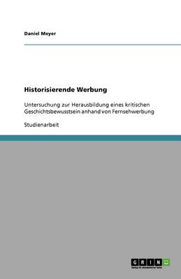 Historisierende Werbung