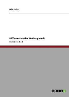 Differenziale Der Mediengewalt