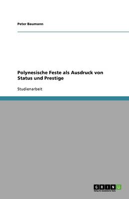 Polynesische Feste ALS Ausdruck Von Status Und Prestige