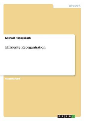 Effiziente Reorganisation