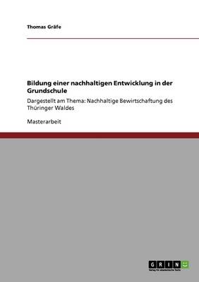 Bildung Einer Nachhaltigen Entwicklung in Der Grundschule