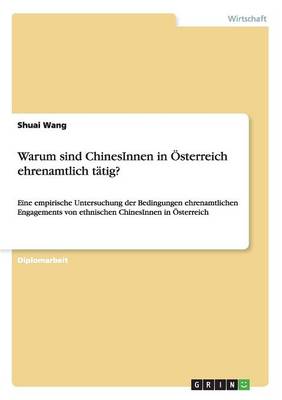 Warum Sind Chinesinnen in sterreich Ehrenamtlich T tig?