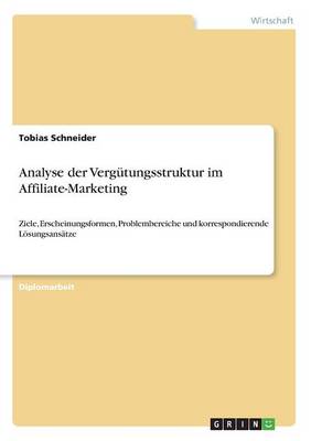 Analyse Der Verg tungsstruktur Im Affiliate-Marketing