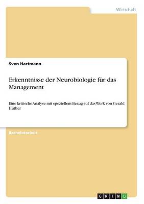 Erkenntnisse Der Neurobiologie F r Das Management