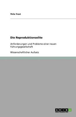 Die Reproduktionselite
