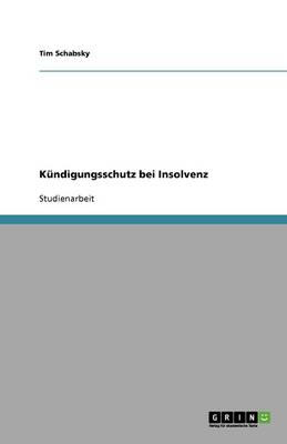 K ndigungsschutz Bei Insolvenz