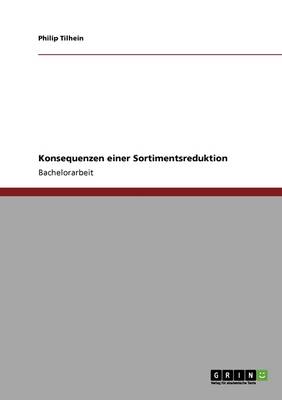 Konsequenzen Einer Sortimentsreduktion