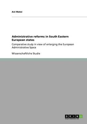 Administrative Reforms in South Eastern European States