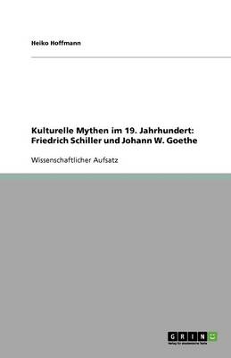 Kulturelle Mythen Im 19. Jahrhundert