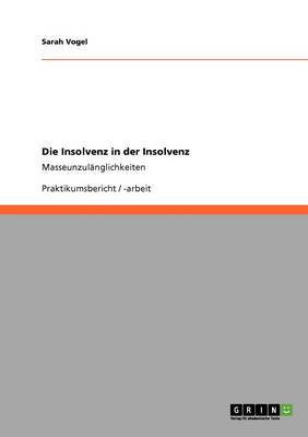 Die Insolvenz in Der Insolvenz