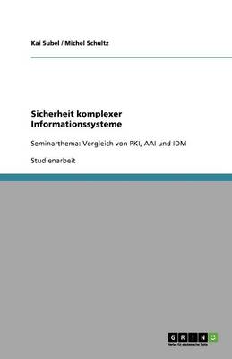 Sicherheit Komplexer Informationssysteme