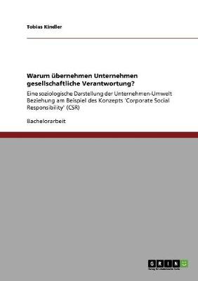 Warum bernehmen Unternehmen Gesellschaftliche Verantwortung?