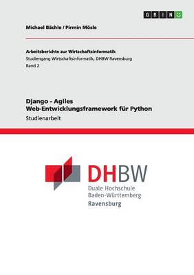 Django - Agiles Web-Entwicklungsframework F r Python