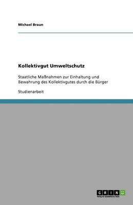 Kollektivgut Umweltschutz