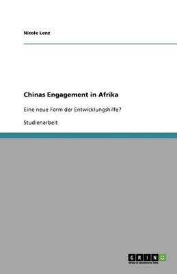 Chinas Engagement in Afrika