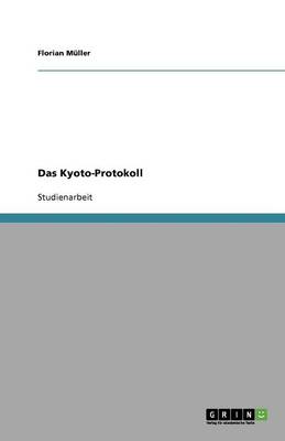 Das Kyoto-Protokoll