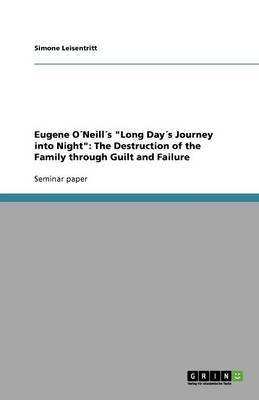 Eugene O neill s Long Day s Journey Into Night