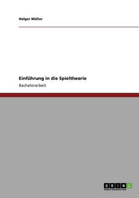Einf hrung in Die Spieltheorie