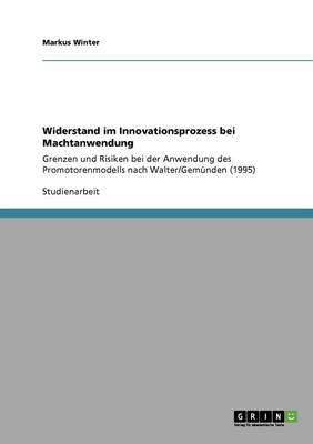 Widerstand Im Innovationsprozess Bei Machtanwendung