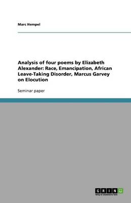 Analysis of Four Poems by Elizabeth Alexander
