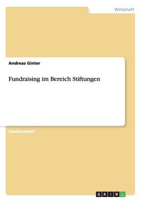 Fundraising Im Bereich Stiftungen