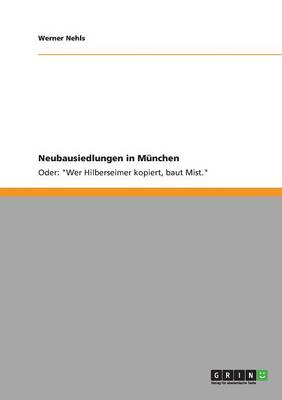 Neubausiedlungen in M nchen