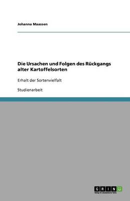 Die Ursachen Und Folgen Des Ruckgangs Alter Kartoffelsorten