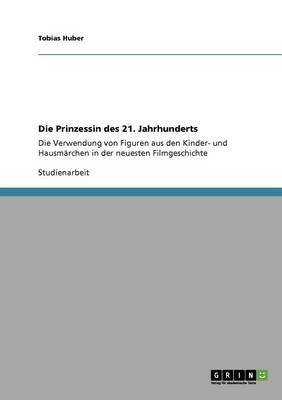 Die Prinzessin Des 21. Jahrhunderts