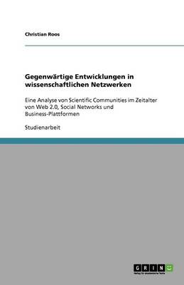 Gegenw rtige Entwicklungen in Wissenschaftlichen Netzwerken
