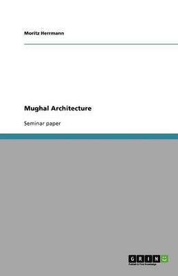 Mughal Architecture