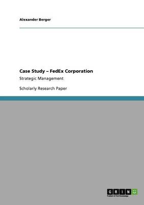 Case Study - Fedex Corporation