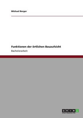 Funktionen Der rtlichen Bauaufsicht
