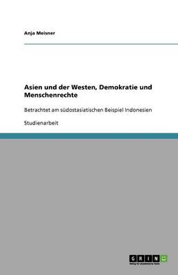 Asien Und Der Westen, Demokratie Und Menschenrechte