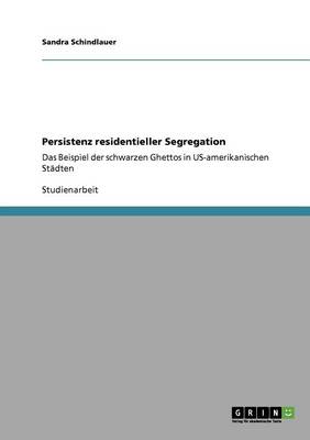 Persistenz Residentieller Segregation