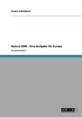Natura 2000 - Eine Aufgabe Fr Europa
