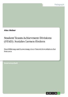 Student Teasm-Achievment Divisions (Stad). Soziales Lernen F rdern