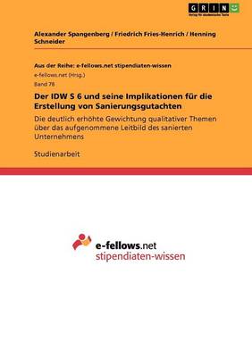 Der IDW S 6 Und Seine Implikationen F r Die Erstellung Von Sanierungsgutachten