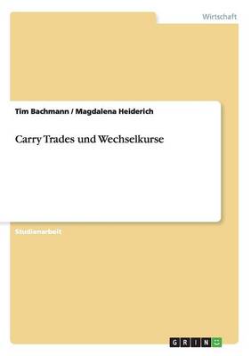 Carry Trades Und Wechselkurse