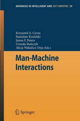 Man-Machine Interactions