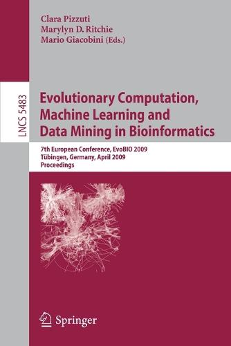 Evolutionary Computation, Machine Learning and Data Mining in Bioinformatics
