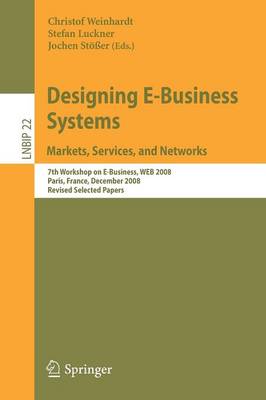 Designing E-Business Systems. Markets, Services, and Networks