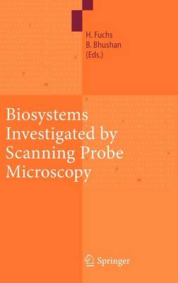 Biosystems - Investigated by Scanning Probe Microscopy