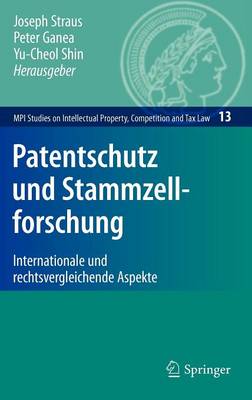 Patentschutz und Stammzellforschung