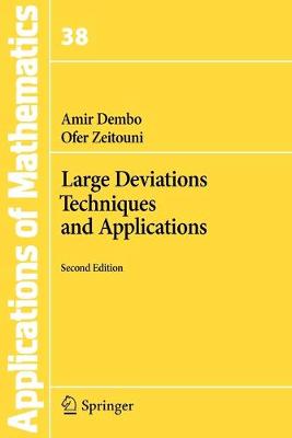 Large Deviations Techniques and Applications