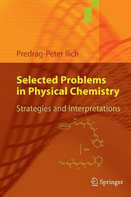 Selected Problems in Physical Chemistry