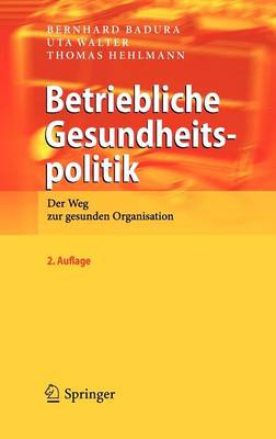 Betriebliche Gesundheitspolitik