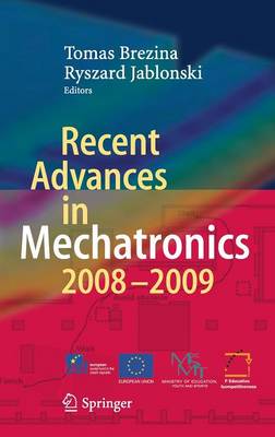 Recent Advances in Mechatronics