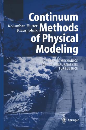 Continuum Methods of Physical Modeling