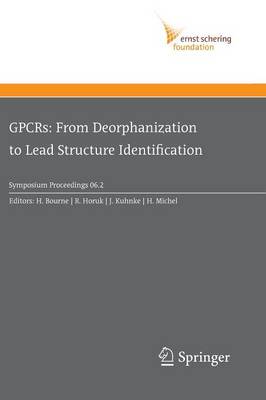 GPCRs: From Deorphanization to Lead Structure Identification