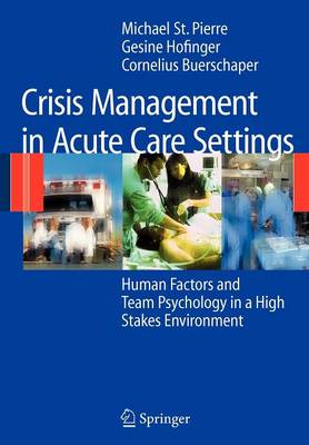 Crisis Management in Acute Care Settings
